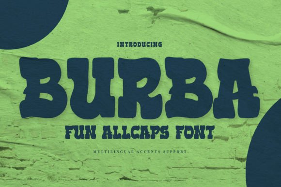 Burba: A Serif Font with a Modern, Confident Pulse