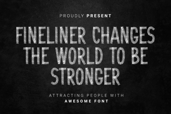 Fineliner Changes the World Font: A Marketing Design Powerhouse