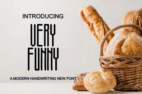 How a Display Font Like Very Funny Adds Humor and Clarity to Campaign Design