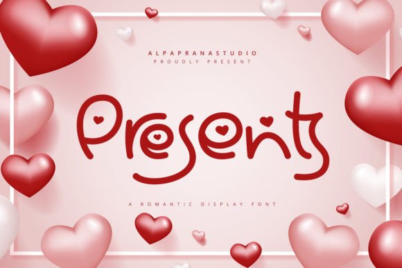 Introducing Presents: A Romantic Display Font for Editorial Design